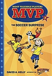 MVP #2: The Soccer Surprise (Paperback)