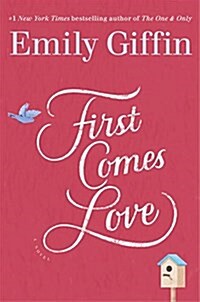 First Comes Love (Hardcover)