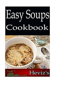 Easy Soups (Paperback)