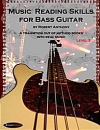 Music Reading Skills for Bass Guitar Level 3 (Paperback)