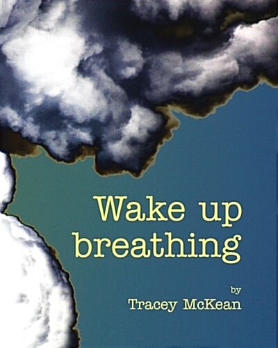 Wake Up Breathing (Paperback)
