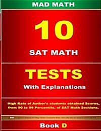 10 SAT Math Tests with Explanation Book D (Paperback)