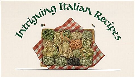 Intriguing Italian Recipes (Paperback)
