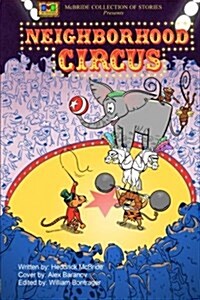 Neighborhood Circus (Paperback)