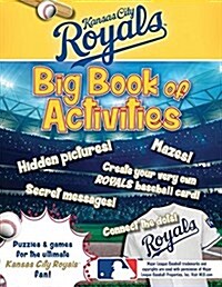 Kansas City Royals: The Big Book of Activities (Paperback)