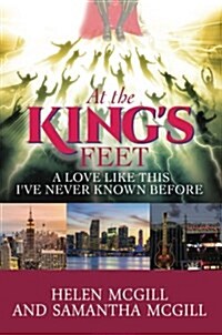 At the Kings Feet (Paperback)