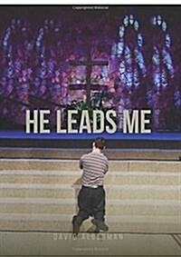 He Leads Me (Paperback)