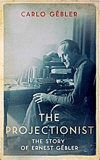 The Projectionist (Hardcover)