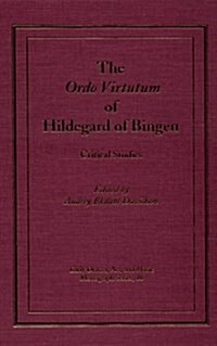 The Ordo Virtutum of Hildegard of Bingen: Critical Studies (Hardcover)