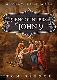 9 Encounters of John 9 (Paperback)