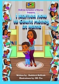 I Learned How to Count Money at Home (Paperback)