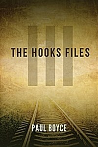 The Hooks Files III (Paperback)