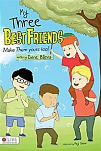 My Three Best Friends (Paperback)