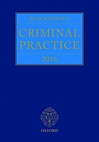 Blackstones Criminal Practice (Paperback)