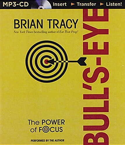 Bulls-Eye: The Power of Focus (MP3 CD)