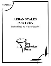 Arban Scales for Tuba (Paperback)