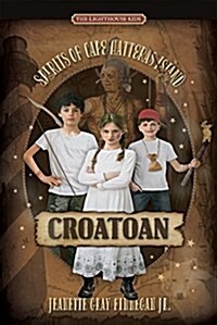 Croatoan: Spirits of Cape Hatteras Island (Paperback)