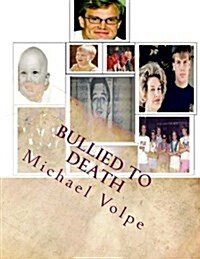 Bullied to Death: Chris Mackneys Kafkaesque Divorce (Paperback)