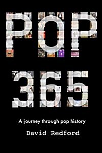 Pop 365: Journey Through Music History Via 365 Albums (Paperback)
