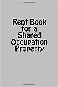 Rent Book for a Shared Occupation Property (Paperback, Large Print)