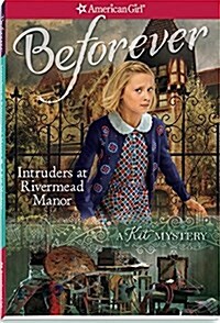 Intruders at Rivermead Manor: A Kit Mystery (Paperback)