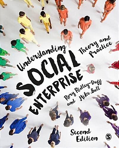 Understanding Social Enterprise : Theory and Practice (Hardcover, 2 Revised edition)