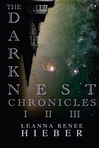 The Dark Nest Chronicles I-III (Paperback)