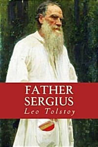 Father Sergius (Paperback)