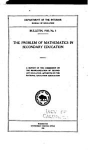 The Problem of Mathematics in Secondary Education (Paperback)