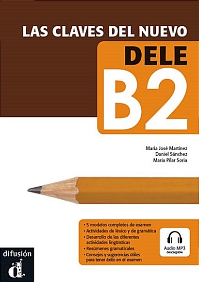 LAS Claves Del Nuevo Dele: Libro + descarga mp3 (Paperback, 2nd)