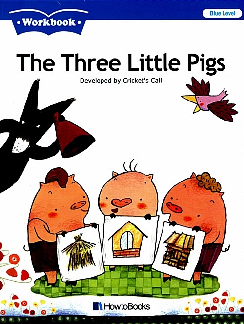 [중고] How to Readers 6 (Blue Level) : The Three Little Pigs (Paperback + CD + Workbook)