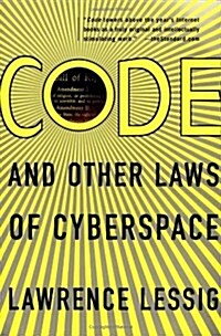 Code: And Other Laws of Cyberspace (Paperback)