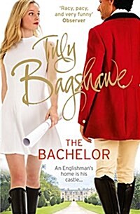 The Bachelor : Racy, Pacy and Very Funny! (Paperback)
