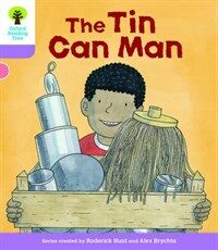 Oxford Reading Tree Biff, Chip and Kipper Stories Decode and Develop: Level 1+: The Tin Can Man (Paperback)