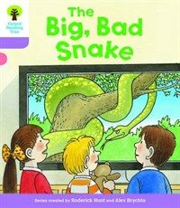 Oxford Reading Tree Biff, Chip and Kipper Stories Decode and Develop: Level 1+: The Big, Bad Snake (Paperback)