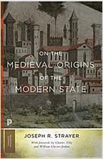 On the Medieval Origins of the Modern State (Paperback)