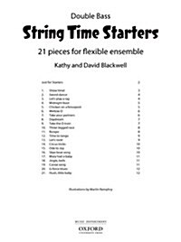 String Time Starters : 21 pieces for flexible string ensemble (Sheet Music, Bass book)