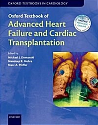 Oxford Textbook of Advanced Heart Failure and Cardiac Transplantation (Hardcover)