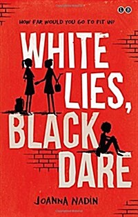 White Lies, Black Dare (Paperback)