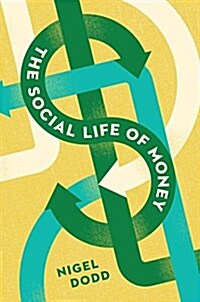The Social Life of Money (Paperback)