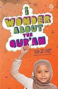 I Wonder About the Quran (Paperback)