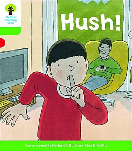 Oxford Reading Tree Biff, Chip and Kipper Stories Decode and Develop: Level 2: Hush! (Paperback)