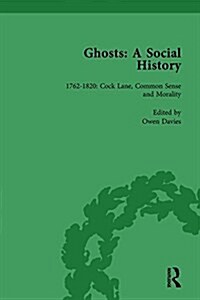 Ghosts: A Social History, vol 2 (Hardcover)