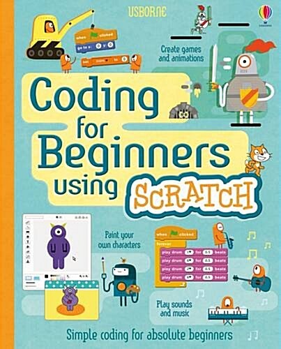 Coding for Beginners : Using Scratch (Spiral Bound)