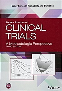 Clinical Trials: A Methodologic Perspective (Hardcover, 3)