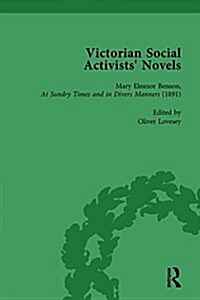 Victorian Social Activists Novels Vol 3 (Hardcover)