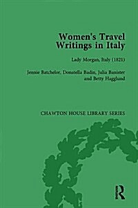 Womens Travel Writings in Italy, Part II vol 7 (Hardcover)