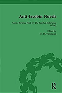 Anti-Jacobin Novels, Part II, Volume 6 (Hardcover)