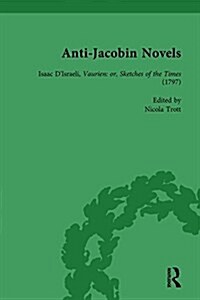 Anti-Jacobin Novels, Part II, Volume 8 (Hardcover)