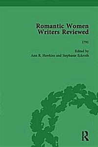 Romantic Women Writers Reviewed, Part III vol 8 (Hardcover)